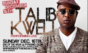 Talib Kweli @ End Of the Weak