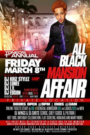 Toneo's 1st annual Mansion Party