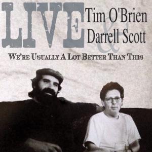 Tim O'Brien & Darrell Scott