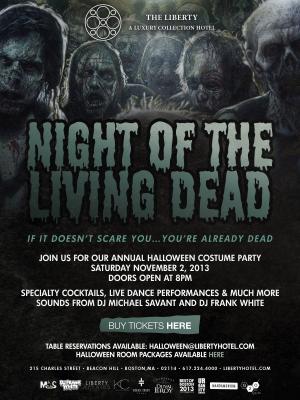 The Liberty Hotel Presents: Night of The Living Dead