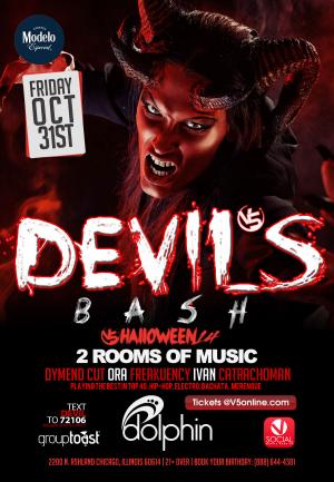 Dolphin Halloween The Devil's Bash -Fri Oct 31st,