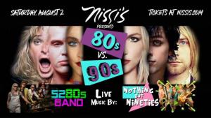 80s vs 90s Night 5280s Band & Nothing But Nineties