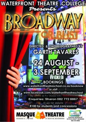 Broadway or Bust!