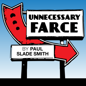 Unnecessary Farce