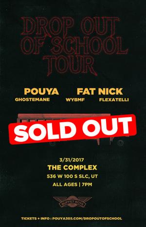 POUYA / FAT NICK - SOLD OUT