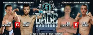 Elite 1 MMA Productions Inc Presents Cage Warriors