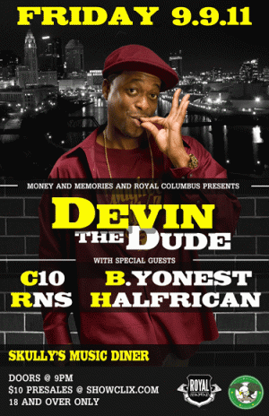 Devin the Dude w/ C10, BYonest