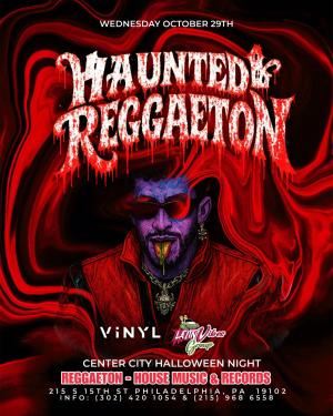 HAUNTED & REGGAETON HALLOWEEN PARTY/ VINYL