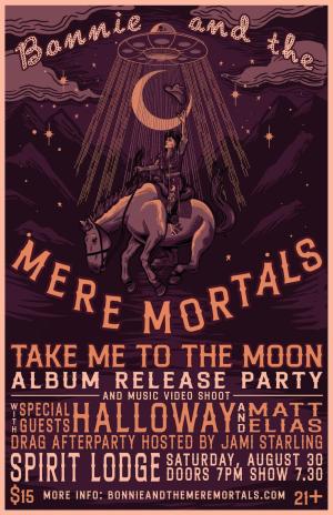 Bonnie & The Mere Mortals Album Release Show