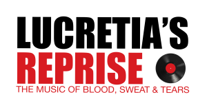 Lucretia's Reprise - Music of Blood, Sweat & Tears