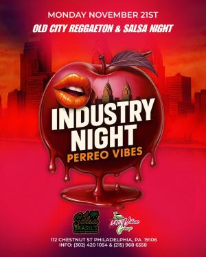 INDUSTRY NIGHT PERREO PARTY/ BRAZIL'S NIGHTCLUB