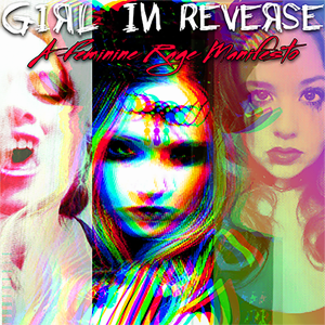 Girl in Reverse: A Feminine Rage Manifesto a BFF 2026 Free Event