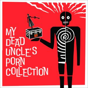 My Dead Uncle&rsquo;s Porn Collection a BFF 2026 Free Event