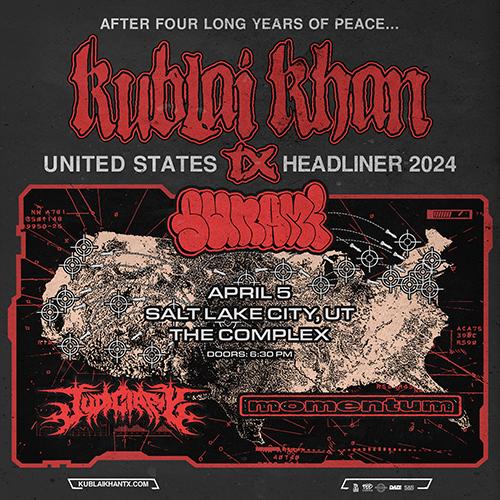 Tickets for Kublai Khan TX in Salt Lake City from The Complex