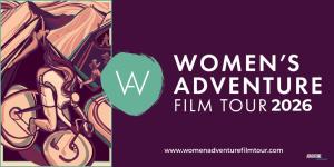 Women's Adventure Film Tour 2026