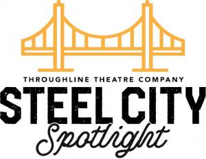 Throughline Steel City Spotlight 2019