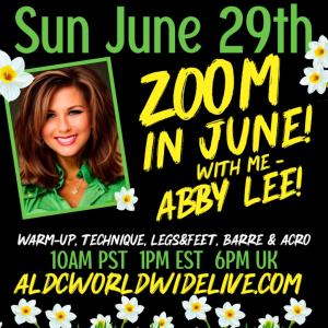 Abby Lee on Zoom! 6/29