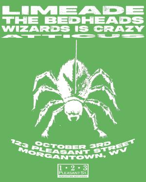 Limeade, The Bedheads, Wizards Is Crazy, Atticus