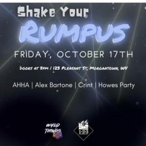 Shake Your Rumpus With AHHA, Alex Bartone, Crint, Howes Party