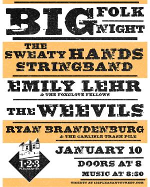 BIG FOLK NIGHT feat. The Sweaty Hands String Band, Emily Lehr and the Foxglove Fellows, The Weevils, Ryan Brandenburg and the Carlisle Trash Pile