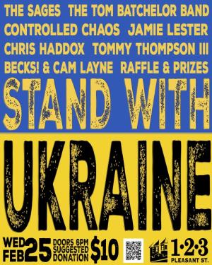 Stand With Ukraine - The Sages, Tom Batchelor Band, Tommy Thompson III, Jamie Lester, Cam Lane and Becks!, Controlled Chaos, Chris Haddox