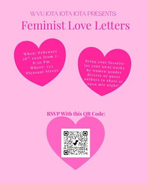 WVU IOTA IOTA IOTA Presents Feminist Love Letters