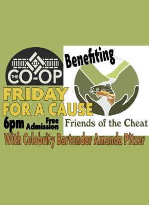 The Co Op Friday For A Cause Benefiting Friends Of Cheat