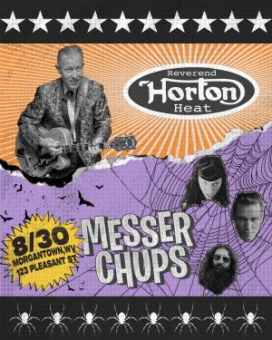 Reverend Horton Heat w/ Messer Chups