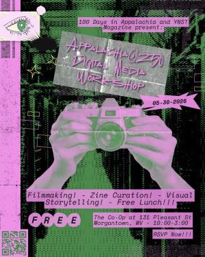 100 Days in Appalachia and YNST Magazine Present: Appalachia@250 Digital Media Workshop