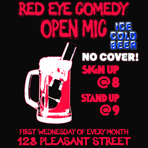 Comedy Open Mic - Presented by: Red Eye Comedy