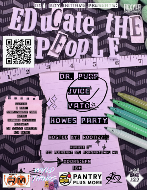 Educate the People- DR. PURP, JVICE, VATO, HOWES PARTY