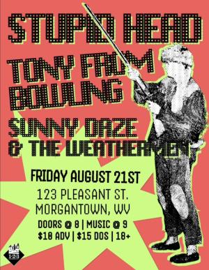 Stupid Head, Tony From Bowling, Sunny Daze & The Weathermen