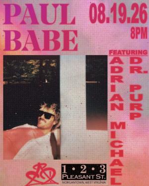 Paul Babe w/ Adrian Michael and Dr. Purp