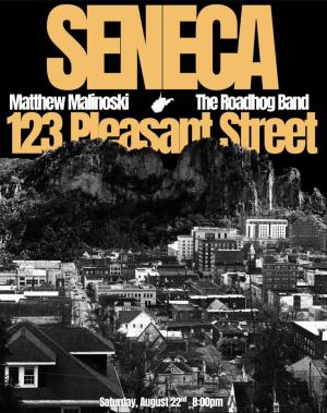 Seneca, The Road Hogs Band, Matt Malinoski Acoustic Set