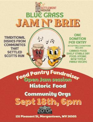 Jam n Brie Presented by Scott's Run Settlement House @ Co-Op