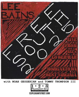 Lower Bar: Lee Bains with Noah Geogerian, and Tommy Thompson III