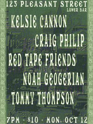 The Lower Bar at 123:  Kelsie Cannon, Craig Philip, Red Tape Friends, Noah Geogerian, Tommy Thompson III