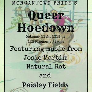 Morgantown Pride Queer Hoedown feat Paisley Fields, Natural Rat, Josie Martin