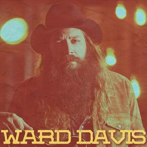 POSTPONED Ward Davis w/ Corey Lee McQuade and Paul Johnson