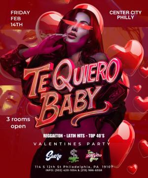 TE QUIERO BABY / VALENTINES PARTY 