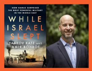 Yaakov Katz, While Israel Slept