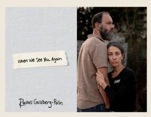 Rachel Goldberg-Polin, When We See You Again