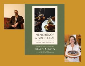 Alon Shaya & June Hersh, Memories of a Good Meal