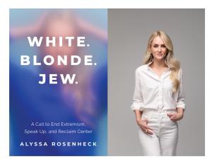 Alyssa Rosenheck, White. Blonde. Jew.