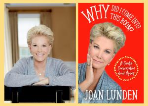 Joan Lunden, Why Did I Come Into This Room?