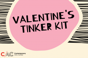 Family Tinker Kit: Valentine's Edition