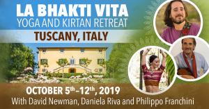 LA BHAKTI VITA  Tuscan Yoga and Kirtan Retreat