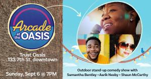 Arcade Comedy at the Oasis: Samantha Bentley