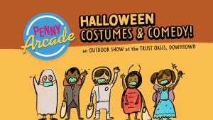 Penny Arcade: Halloween Costumes and Comedy