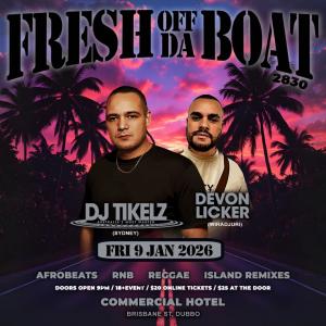 FRESH OFF DA BOAT - DUBBO